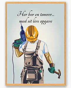 Her bor en tømrer… – plakat